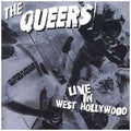 The Queers: Live in West Hollywood - COMPACT DISCS