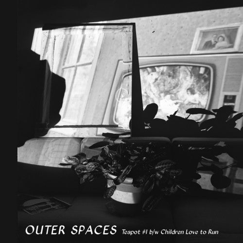 Outer Spaces: Teapot # 1 / Children Love To Run - 7-INCH SINGLE