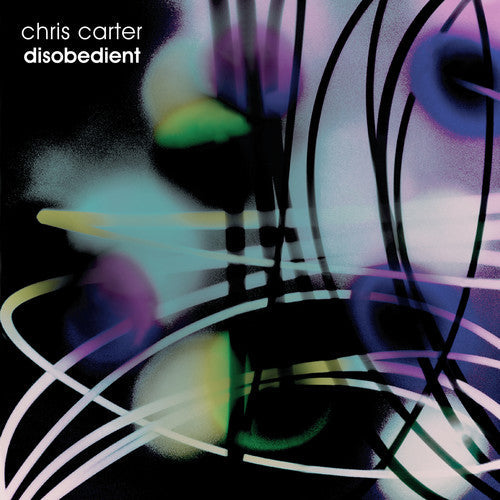 Chris Carter: Disobedient - {VINYL LP}