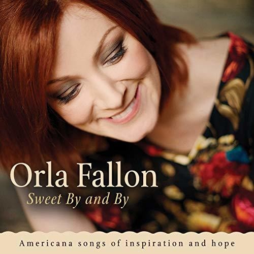 Orla Fallon: Sweet By And By - COMPACT DISCS