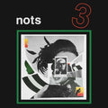 Nots: 3 - COMPACT DISCS