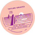 Taylor Graves: Are You Ready / Love On A Sailboat - 7-INCH SINGLE