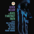 Oliver Nelson: The Blues And The Abstract Truth - {VINYL LP}