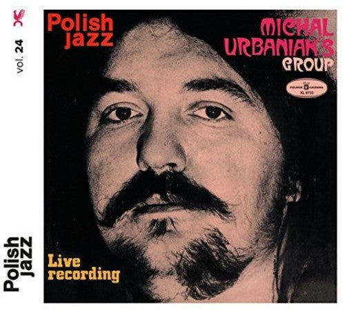 Michal Urbaniak Group: Live Recording (Polish Jazz) - COMPACT DISCS
