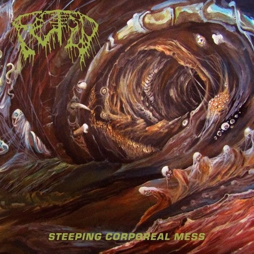 Fetid: Steeping Corporeal Mess - COMPACT DISCS