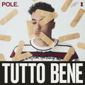 Pole: Tutto Bene - COMPACT DISCS