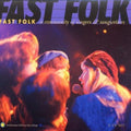Fast Folk Musical Magazine: Fast Folk: Community Of Singers and Songwriters - COMPACT DISCS