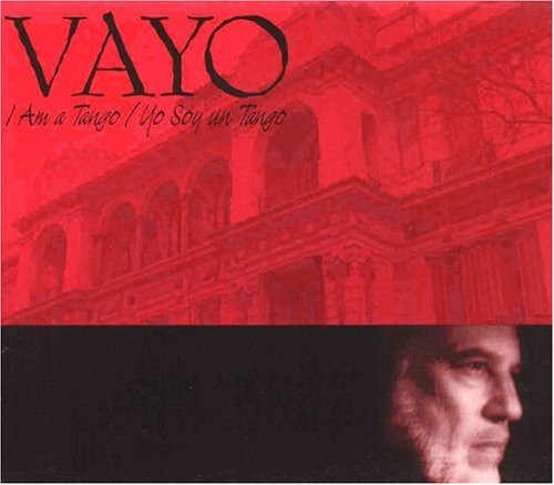 Vayo: I Am a Tango - COMPACT DISCS