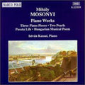 Mosonyi / Kassai: Piano Works - COMPACT DISCS
