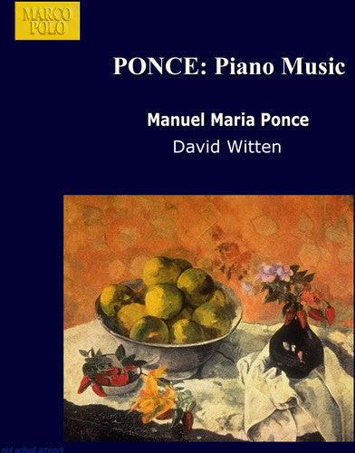 M. Ponce: Piano Music - COMPACT DISCS