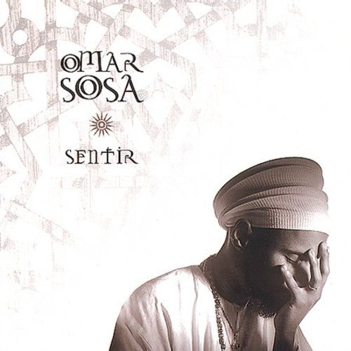 Omar Sosa: Sentir - COMPACT DISCS