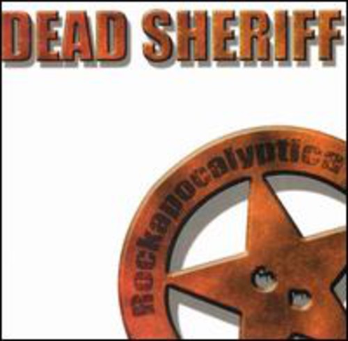 Dead Sheriff: Rockapocalyptica - COMPACT DISCS