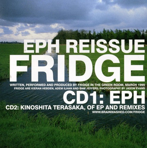 Fridge: Eph Reissue - COMPACT DISCS