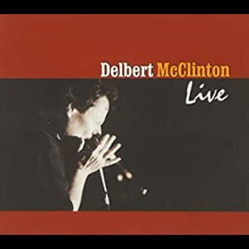 Delbert McClinton: Live - COMPACT DISCS