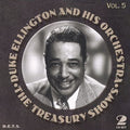 Duke Ellington: The Duke Ellington Treasury Shows, Vol. 5 - COMPACT DISCS