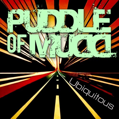 Puddle of Mudd: Ubiquitous - COMPACT DISCS