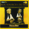 Various Artists: Aux Sources Du Rai (Various Artists) - COMPACT DISCS