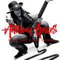 Anthony Gomes: Peace Love & Loud Guitars (2024 Remix) - COMPACT DISCS