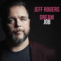 Jeff Rogers: Dream Job - {VINYL LP}