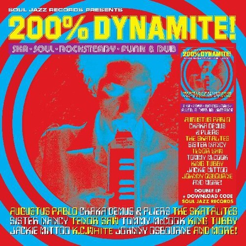 Soul Jazz Records Presents: 200% Dynamite Ska Soul Rocksteady Funk & Dub in Jamaica - {VINYL LP}