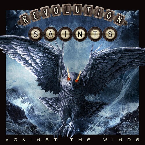 Revolution Saints: Against The Winds - {VINYL LP}