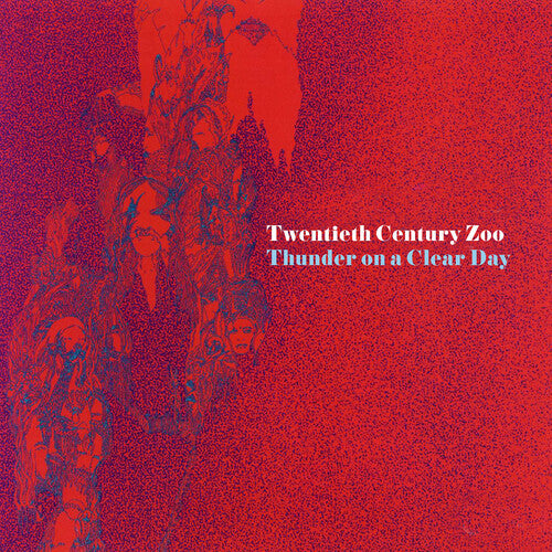 Twentieth Century Zoo: Thunder on a Clear Day - COMPACT DISCS
