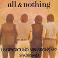 All & Nothing: Underground Vibrations No. 2 - 7-INCH SINGLE