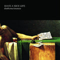 Have a Nice Life: Deathconsciousness - {VINYL LP}