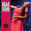 Kyla Brox: Live At Koniz Castle - {VINYL LP}