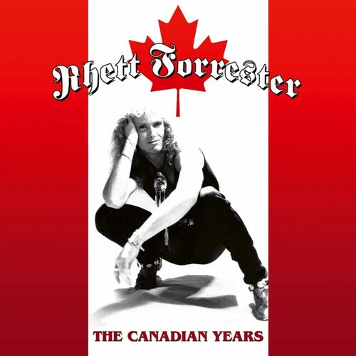 Rhett Forrester: The Canadian Years - COMPACT DISCS