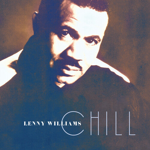 Lenny Williams: Chill - COMPACT DISCS