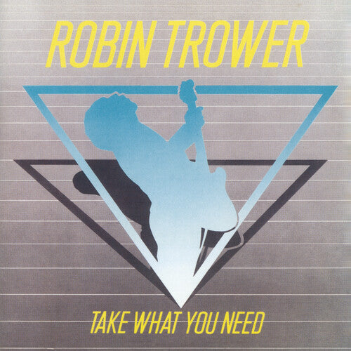 Robin Trower: Take What You Need - COMPACT DISCS