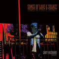 Gary Husband: Songs Of Love & Solace - COMPACT DISCS