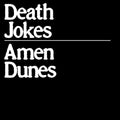 Amen Dunes: Death Jokes - Clear - {VINYL LP}