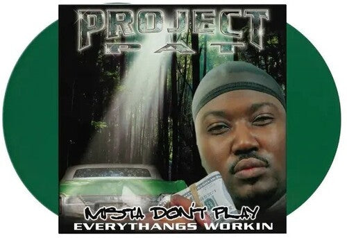 Project Pat: Mista Don't Play: Everythangs Workin - {VINYL LP}