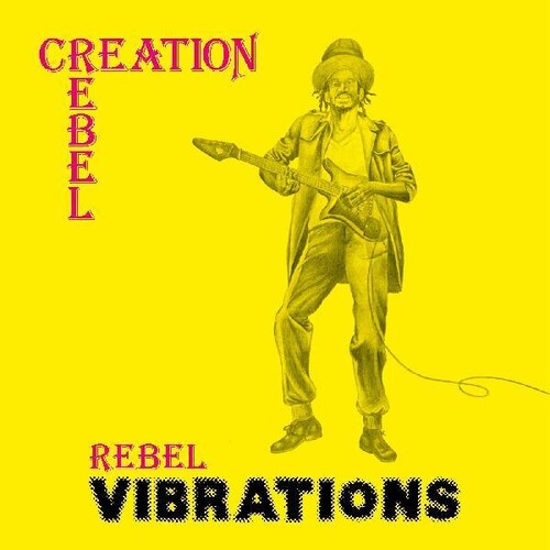 Creation Rebel: Rebel Vibrations - {VINYL LP}