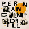 Drill: Permanent - {VINYL LP}
