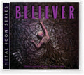 Believer: Extraction From Mortality - COMPACT DISCS