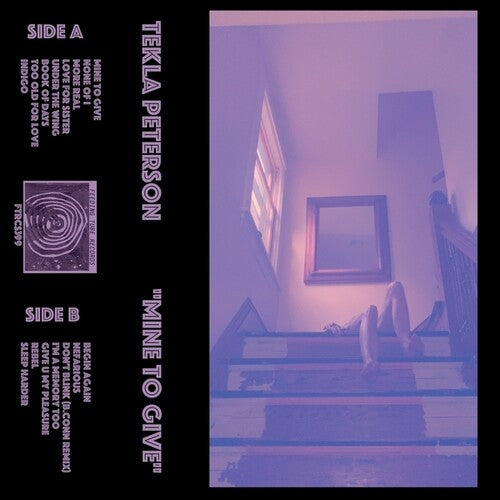 Tekla Peterson: Mine to Give - CASSETTES