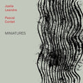 Leandre, Joelle / Pascal Contet: Miniatures - COMPACT DISCS