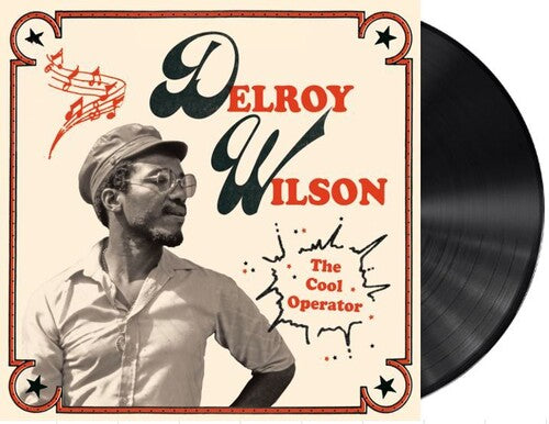 Delroy Wilson: The Cool Operator - {VINYL LP}