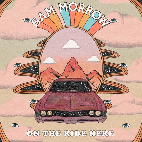 Sam Morrow: On The Ride Here - {VINYL LP}