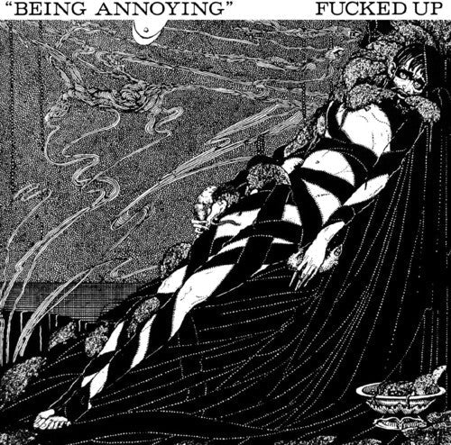 Fucked Up: Being Annoying - 7-INCH SINGLE