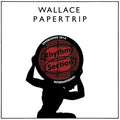 Wallace: Papertrip - 12-INCH SINGLE