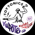 Kapote: Electric Slide - 12-INCH SINGLE