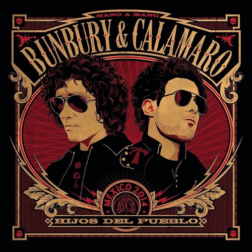 Bunbury & Calamaro: Hijos Del Pueblo - {VINYL LP}