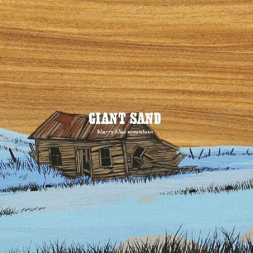 Giant Sand: Blurry Blue Mountain - {VINYL LP}