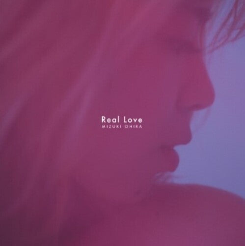 Mizuki Ohira: Real Love / Real Love (Kai Takahashi Remix) - 7-INCH SINGLE