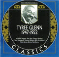Tyree Glenn: Chronological Tyree Glenn 1947-1952 - COMPACT DISCS