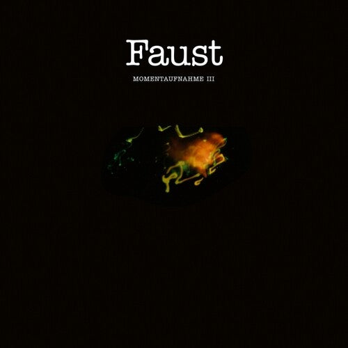 Faust: Momentaufnahme III - {VINYL LP}